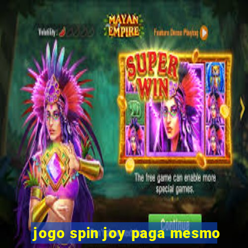 jogo spin joy paga mesmo